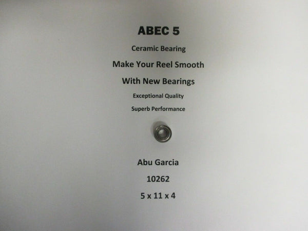 Abu Garcia Part 1500 C (07 00) 10262 ABEC 5 Ceramic Bearing 5 x 11 x 4 #07