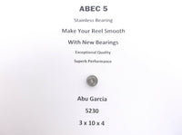 Abu Garcia Part Maxxar LH 02-00 5230 ABEC 5 Stainless Bearing 3 x 10 x 4 #01